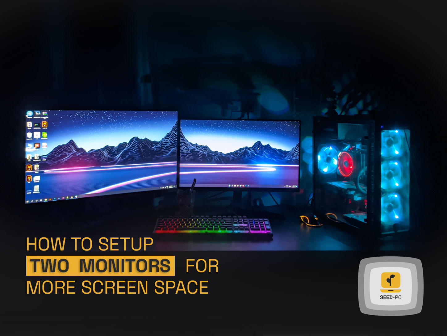 How to Setup Two Monitors for More Screen Space