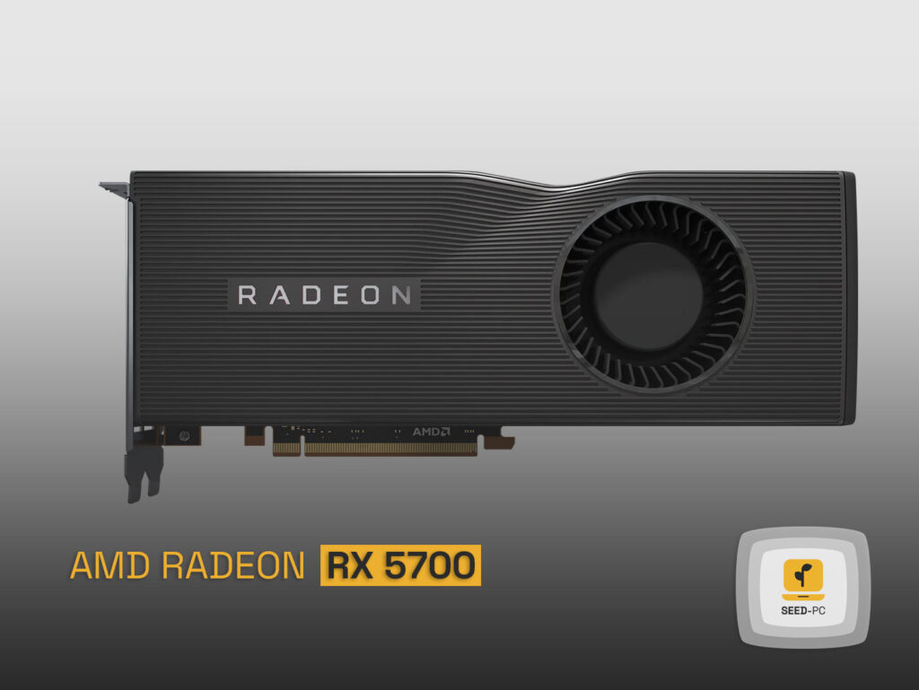 amd readeon rx5700 seedpc