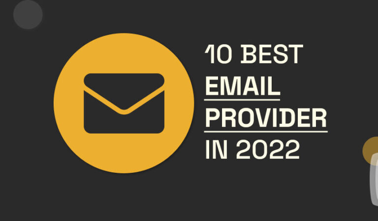 10 Best Email Provider in 2022