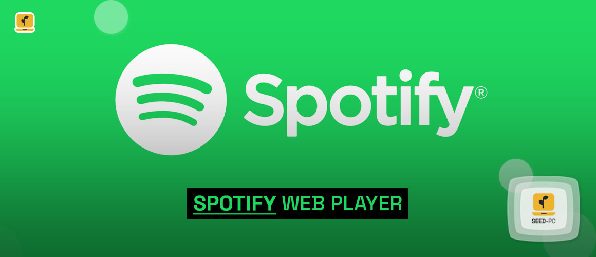 spotify web player seedpc