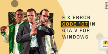 Fix error code 107 in GTA V for windows seedpc