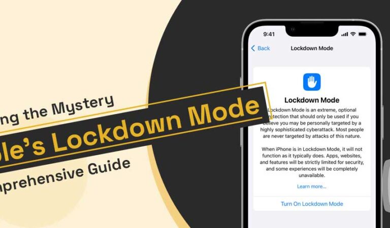 Unlocking the Mystery: A Comprehensive Guide to Apple’s Lockdown Mode