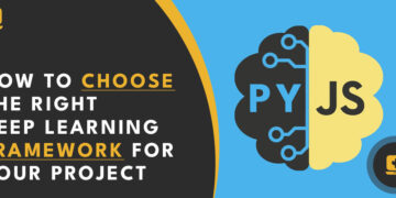 How to Choose the Right Deep Learning Framework for Your Project seedpc