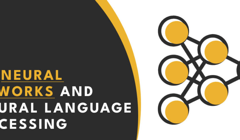 Neural Networks and Natural Language Processing: The Power of Language Understanding