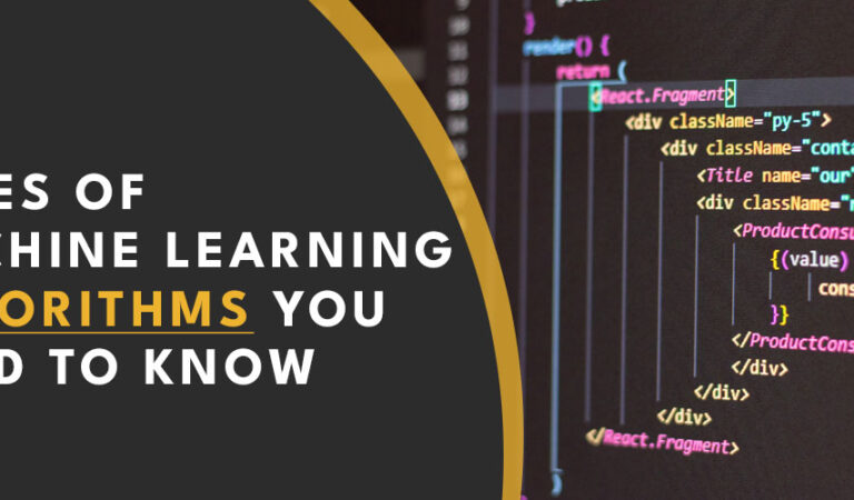 Types of Machine Learning Algorithms You Need to Know