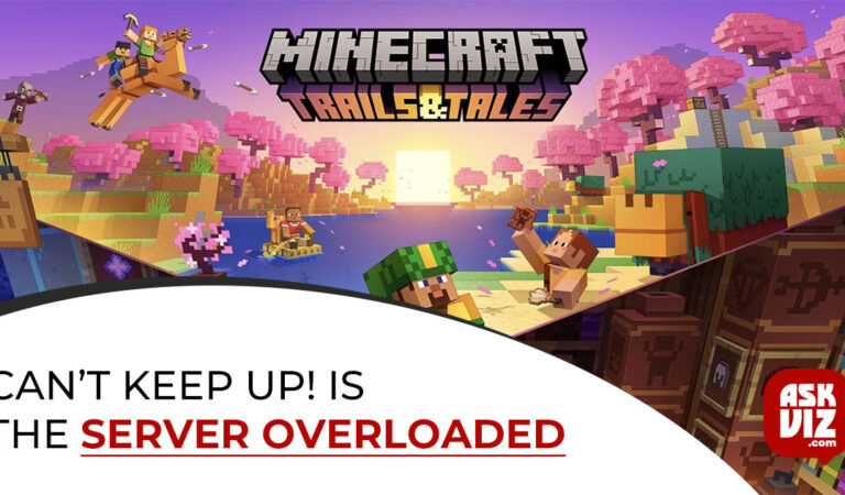 Fix “Can’t Keep Up! Is the Server Overloaded” Error on Minecraft?