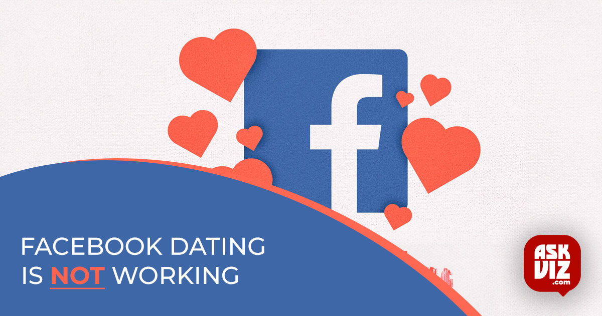 How to Fix: When Facebook Dating is not working askviz