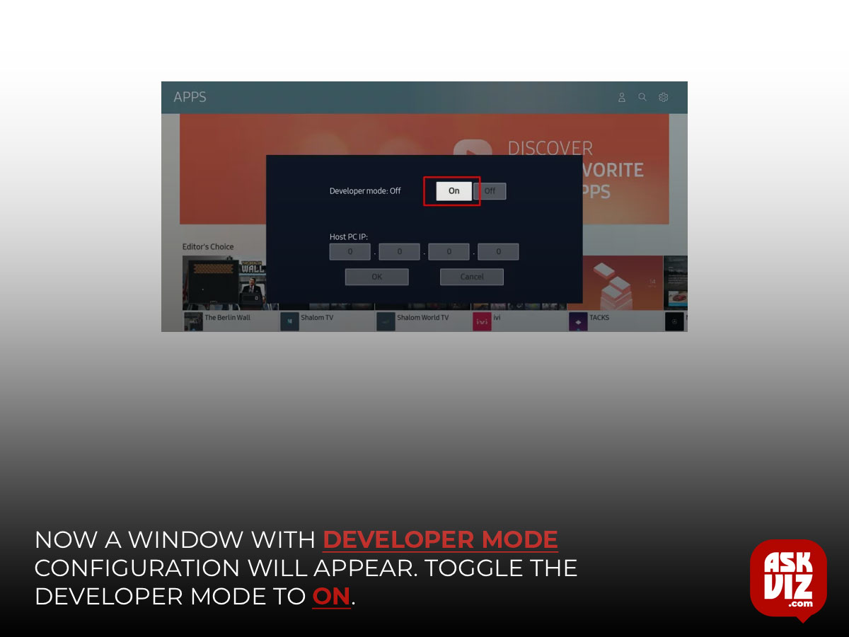 Now a window with Developer mode configuration will appear. Toggle the Developer Mode to ON askviz