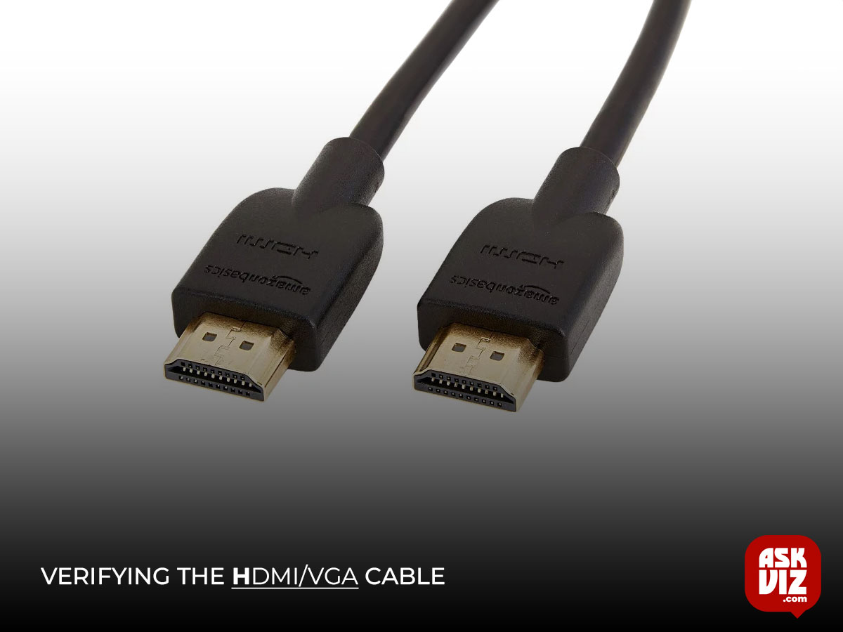 Verifying the HDMI/VGA Cable askviz