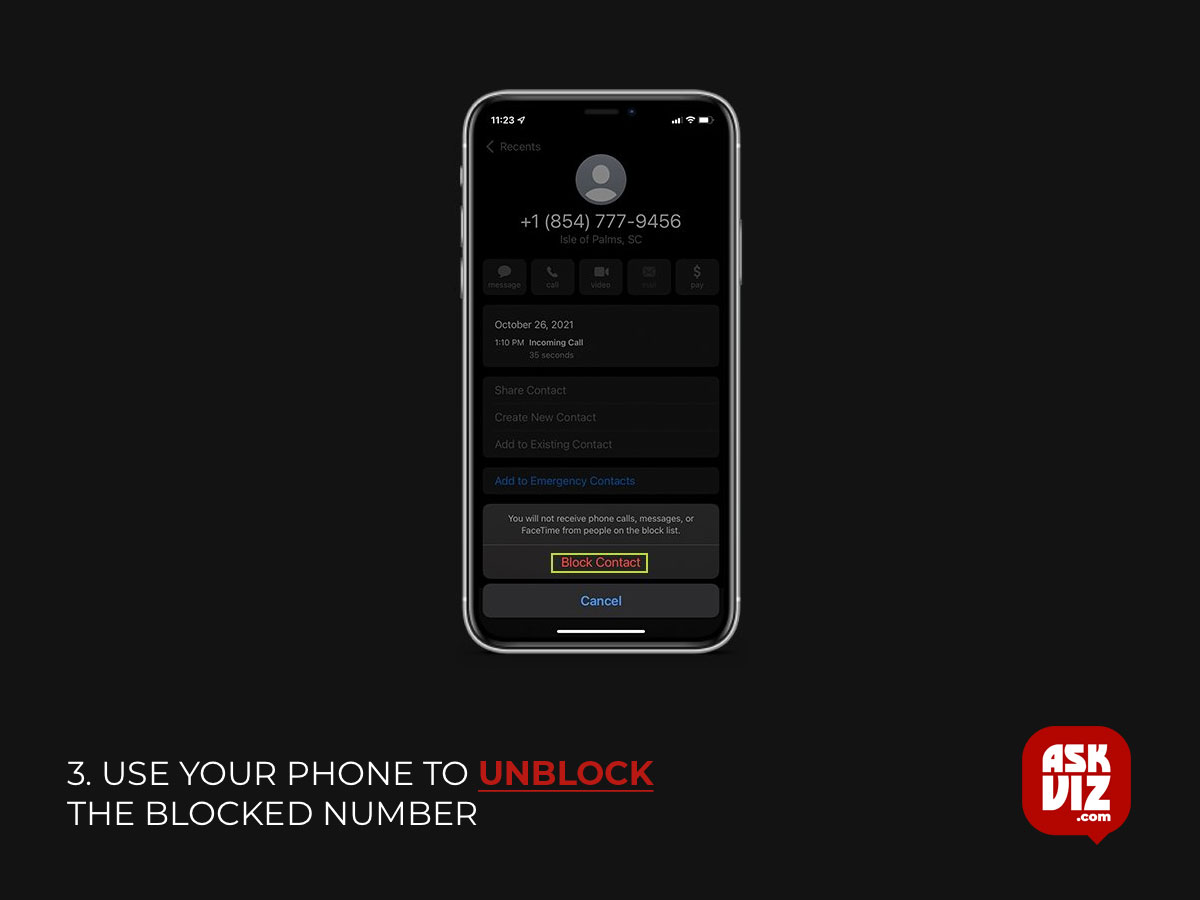 3. Use your phone to unblock the blocked number askviz