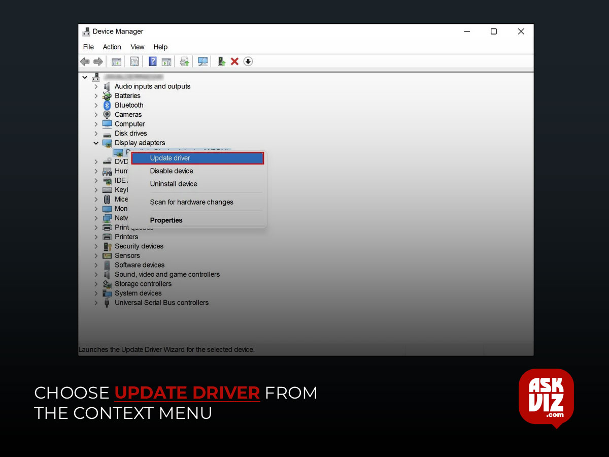 Choose Update driver from the context menu askviz