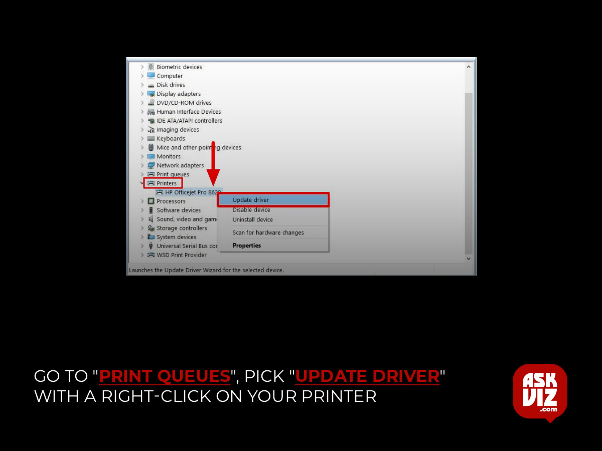 Go to "Print queues", pick "Update driver" with a right-click on your printer askviz