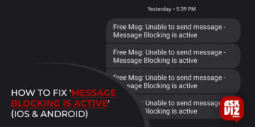 How to Fix 'Message Blocking is active' (iOS & Android) askviz