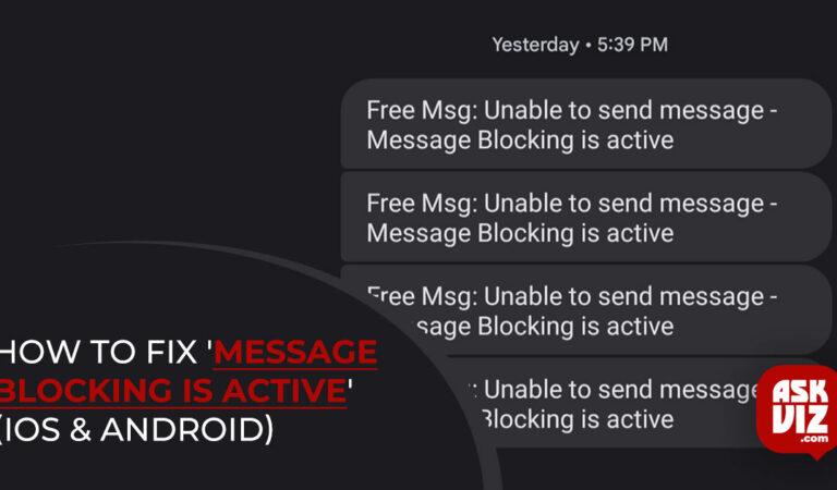 How to Fix ‘Message Blocking is active’ (iOS & Android)