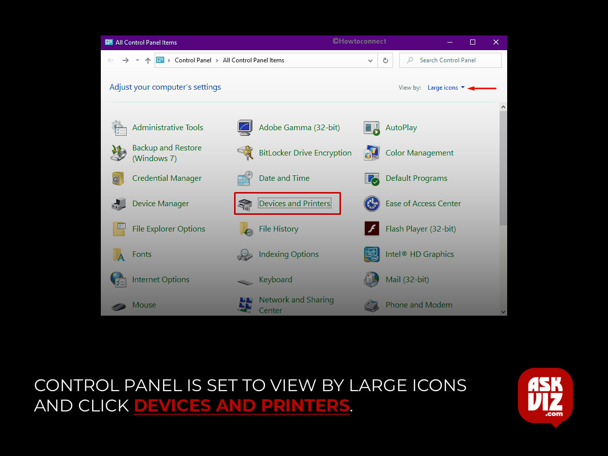 Press Windows + R, type “control” into the dialogue box, and press Enter. Ensure the control panel is set to View by Large icons and click Devices and Printers askviz