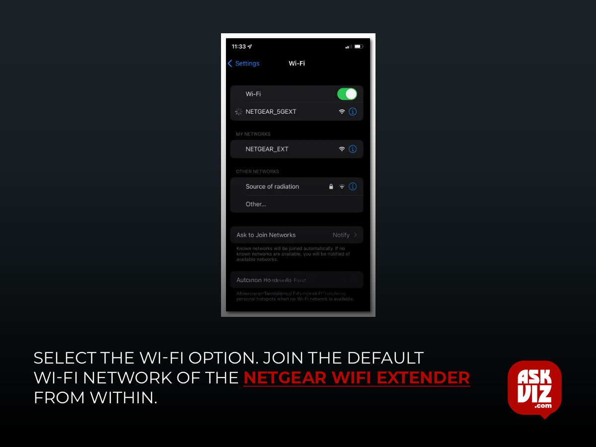 select the Wi-Fi option. Join the default Wi-Fi network of the NetGear WiFi Extender from within askviz