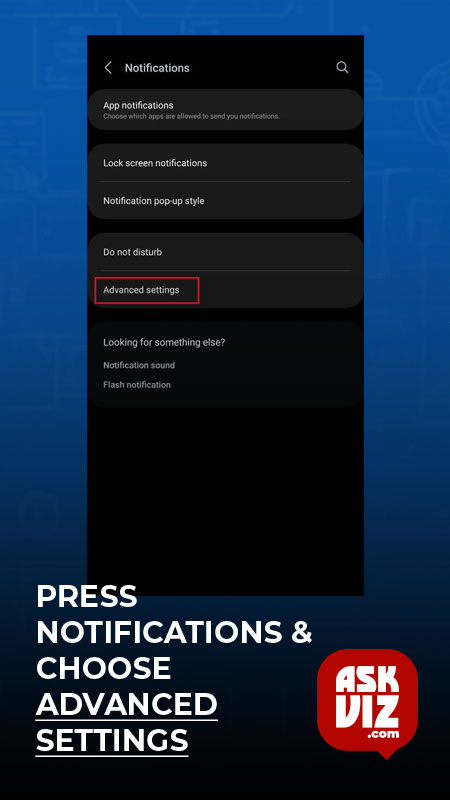 Press "Notifications" and choose "Advanced settings" from there askviz